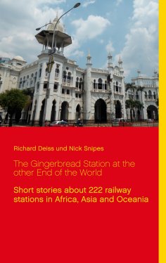 eBook: The Gingerbread Station at the other End of the World