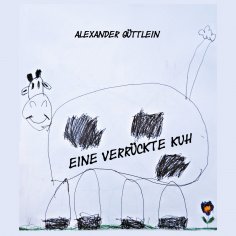 eBook: Eine verrückte Kuh