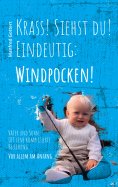 eBook: Krass! Siehst du! Eindeutig: Windpocken!