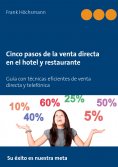 eBook: Cinco pasos de la venta directa en el hotel y restaurante