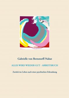 eBook: ALLES WIRD WIEDER GUT - ARBEITSBUCH