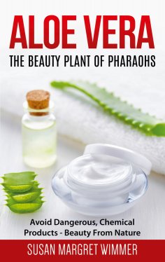 eBook: Aloe Vera: The Beauty Plant Of Pharaohs