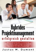 eBook: Hybrides Projektmanagement erfolgreich gestalten
