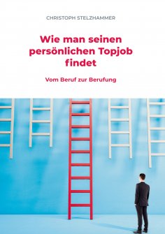 eBook: Wie man seinen persönlichen Topjob findet