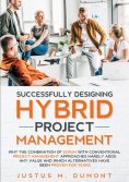 eBook: Successfully Designing Hybrid Project Management