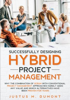 eBook: Successfully Designing Hybrid Project Management