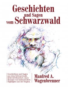 ebook: Geschichten und Sagen vom Schwarzwald