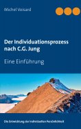 eBook: Der Individuationsprozess nach C.G. Jung
