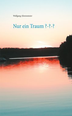 eBook: Nur ein Traum ???