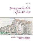 eBook: Spaziergang durch die Gute Alte Zeit