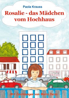 eBook: Rosalie, das Mädchen vom Hochhaus