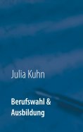 ebook: Berufswahl & Ausbildung