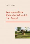 eBook: Der vorzeitliche Kalender Keldenich und Dottel