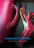 eBook: Ungeschliffen