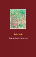 eBook: Pips und der Eisenzahn