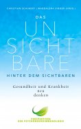 ebook: Das Unsichtbare hinter dem Sichtbaren
