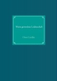 ebook: Worte gewordene Leidenschaft