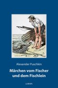 ebook: Märchen vom Fischer und dem Fischlein