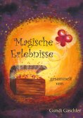 ebook: Magische Erlebnisse