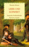 ebook: Leier und Schwert - Deutsche Freiheitslieder