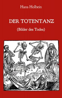 eBook: Der Totentanz (Bilder des Todes)