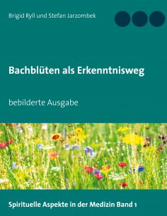 eBook: Bachblüten als Erkenntnisweg