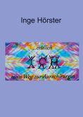 ebook: endlich ICH - mein Weg zur Aurachirurgin