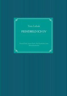 ebook: Feindbild ich IV