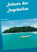 eBook: Schatz der Seychellen