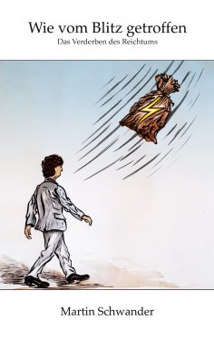 eBook: Wie vom Blitz getroffen