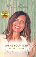 eBook: Shine your Light - no matter what!