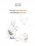 ebook: The lost Grandmother (Englisch - Russisch)