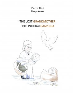 eBook: The lost Grandmother (Englisch - Russisch)
