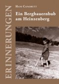 eBook: Ein Bergbauernbub am Heinzenberg