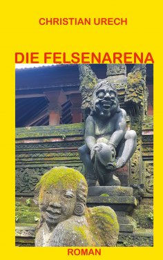 ebook: Die Felsenarena