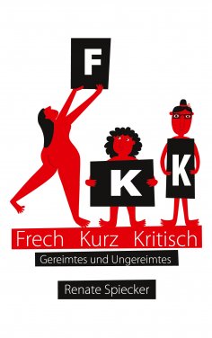 eBook: FKK - Frech Kurz Kritisch