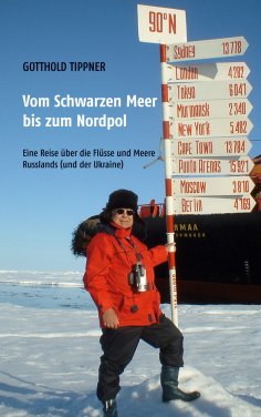 eBook: Vom Schwarzen Meer bis zum Nordpol