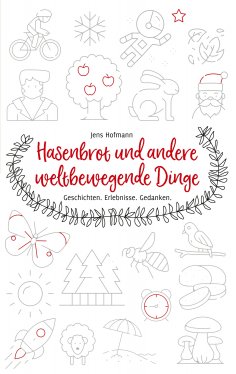 eBook: Hasenbrot und andere weltbewegende Dinge