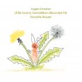 eBook: Little bunny Dandelion discovers his favourite Flower