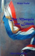 eBook: Der Marquis von Lübeck