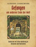 ebook: Gefangen am anderen Ende der Welt