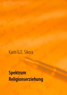 ebook: Spektrum Religionserziehung