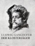 eBook: Der Klosterjäger