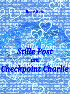 eBook: Stille Post am Checkpoint Charlie