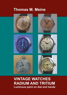 eBook: Vintage Watches - Radium and Tritium