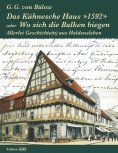 eBook: Das Kühnesche Haus *1592* oder Wo sich die Balken biegen