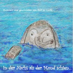 eBook: In der Nacht als der Mond schien...