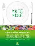 ebook: Ernährungsratgeber Colitis ulcerosa und Morbus Crohn