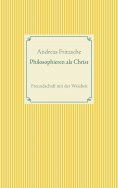 ebook: Philosophieren als Christ