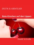 eBook: Rote Kirschen auf den Lippen